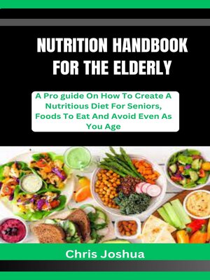 cover image of NUTRITION HANDBOOK FOR THE ELDERLY